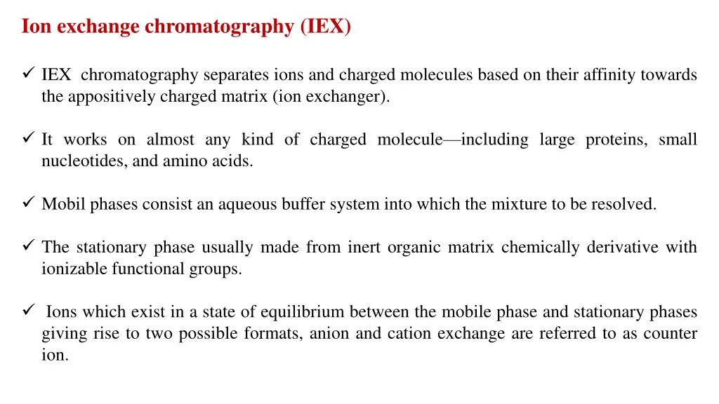 ion exchange chromatography iex