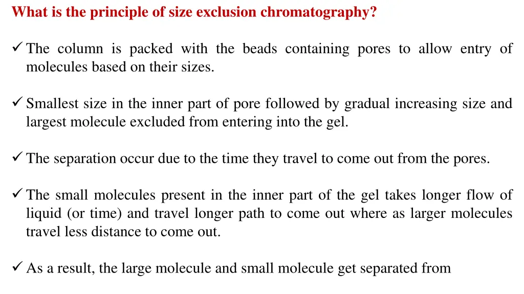 what is the principle of size exclusion