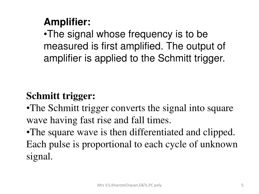 amplifier the signal whose frequency