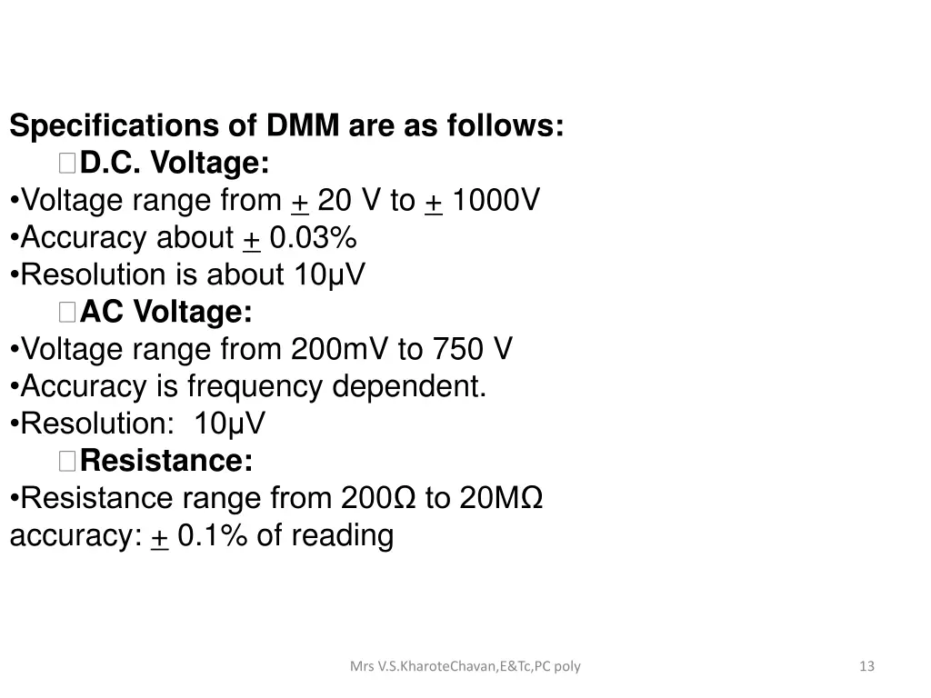 specifications of dmm are as follows d c voltage