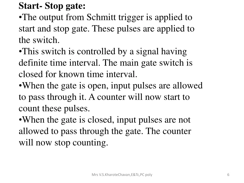 start stop gate the output from schmitt trigger