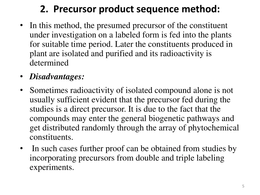 2 precursor product sequence method