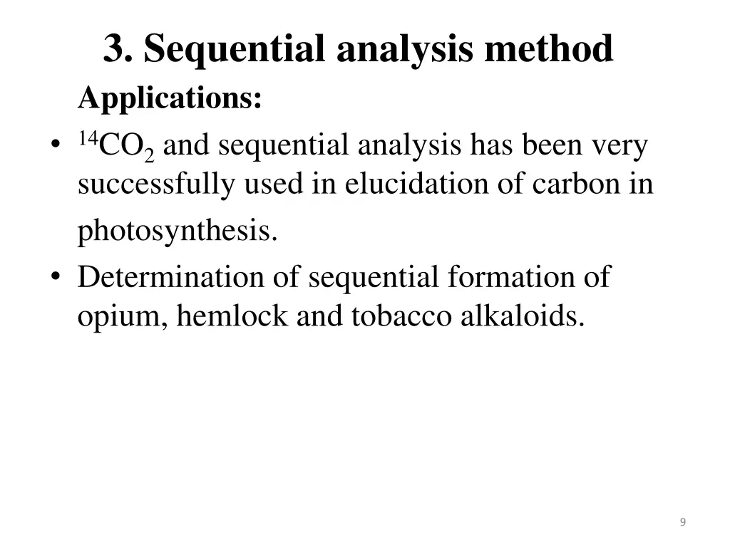 3 sequential analysis method applications