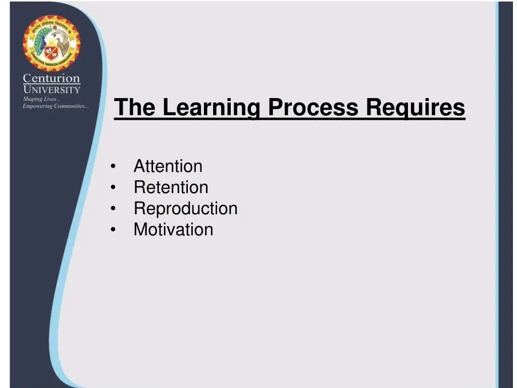 the learning process requires