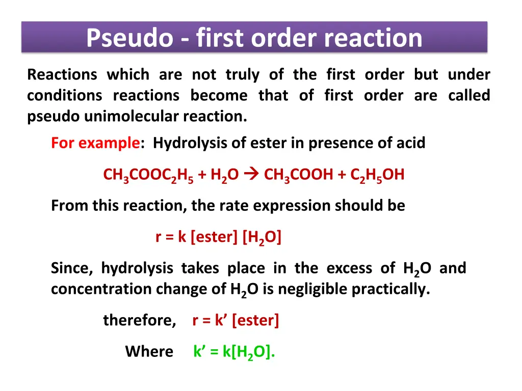 pseudo first order reaction