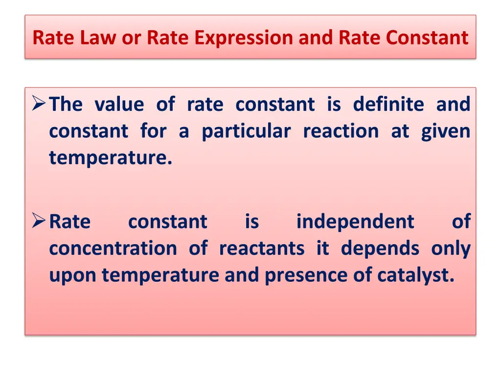 rate law or rate expression and rate constant 5