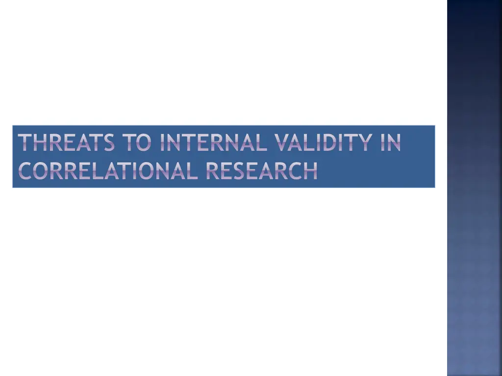 threats to internal validity in correlational