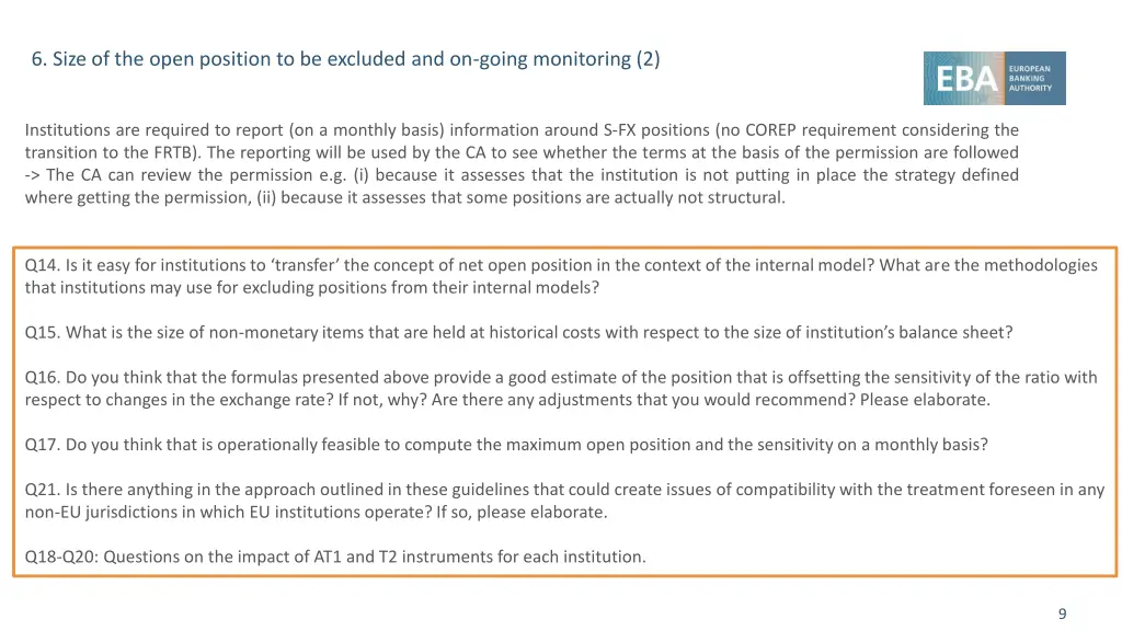 6 size of the open position to be excluded 1