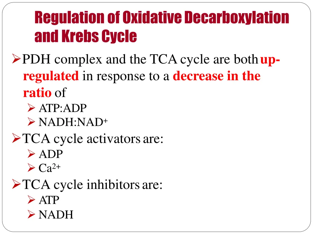 regulation of oxidativedecarboxylation