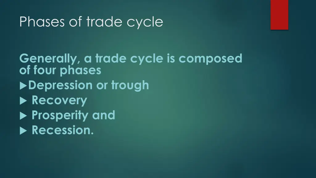 phases of trade cycle