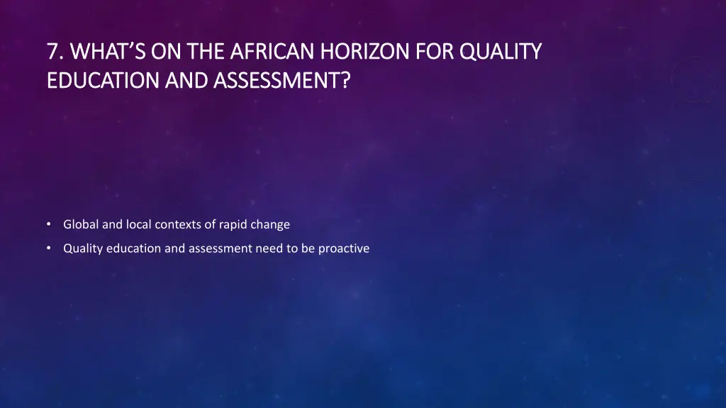 7 what s on the african horizon for quality