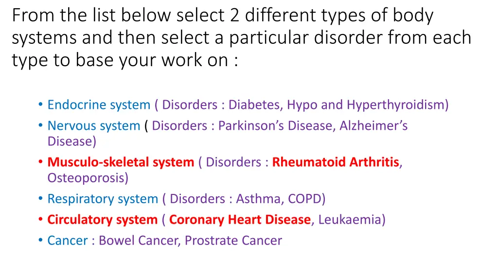 from the list below select 2 different types