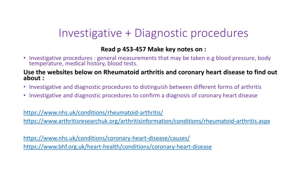 investigative diagnostic procedures