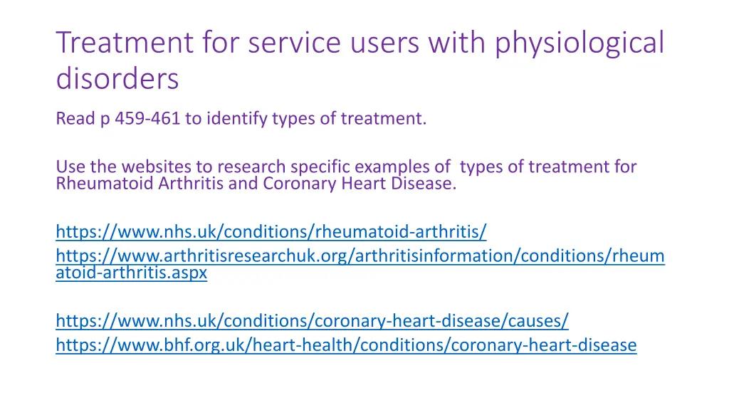 treatment for service users with physiological