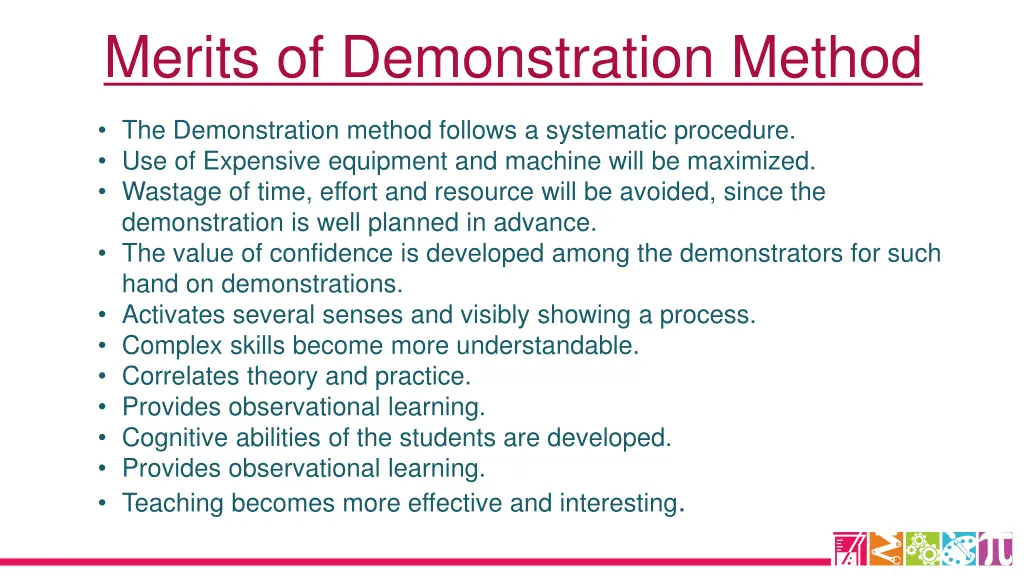 merits of demonstration method