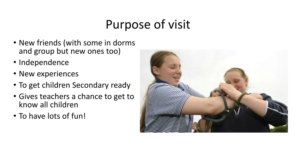 purpose of visit