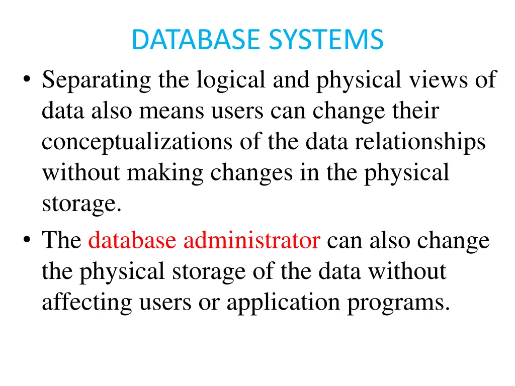 database systems separating the logical