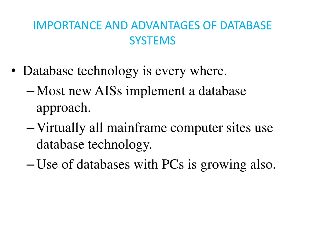 importance and advantages of database systems