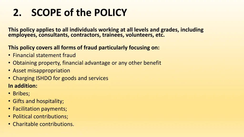 2 scope of the policy