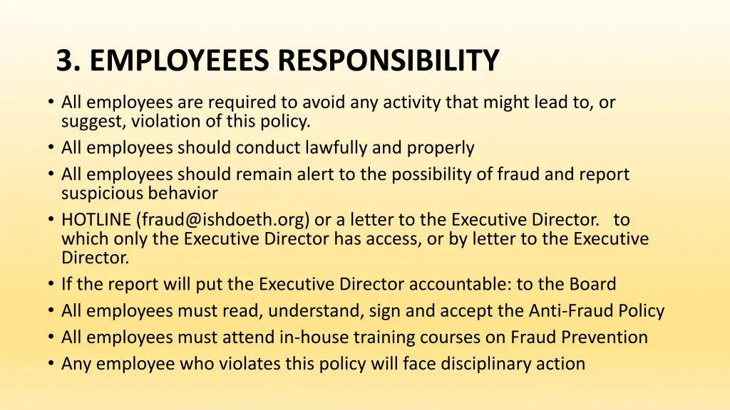 3 employeees responsibility