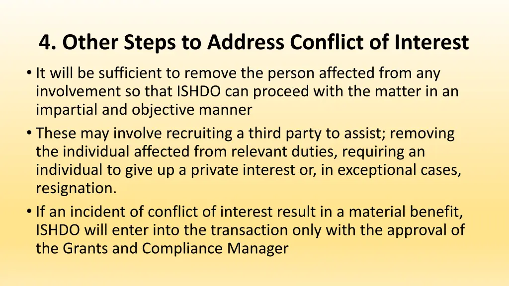 4 other steps to address conflict of interest