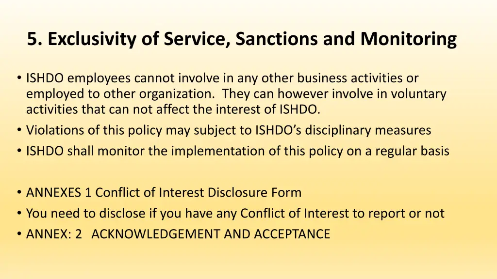 5 exclusivity of service sanctions and monitoring