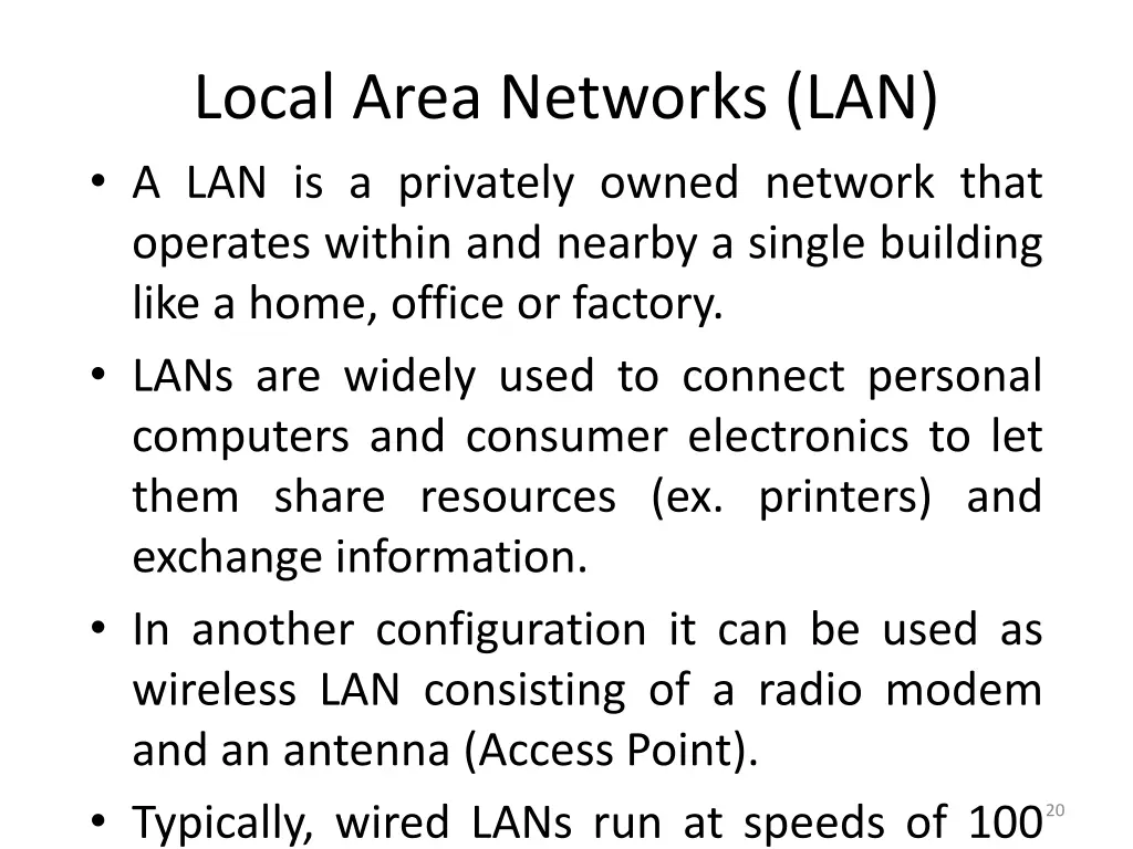 local area networks lan a lan is a privately