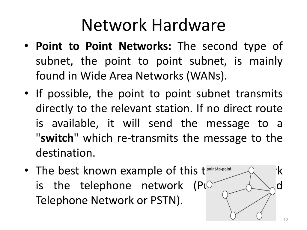 network hardware point to point networks