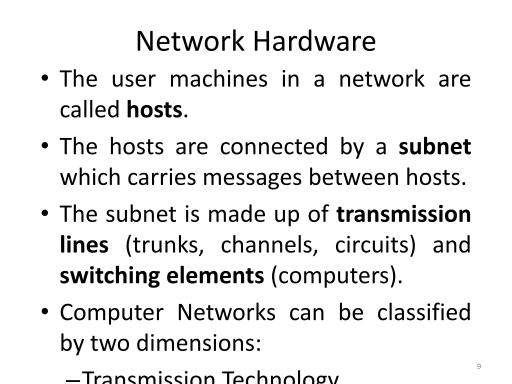 network hardware the user machines in a network