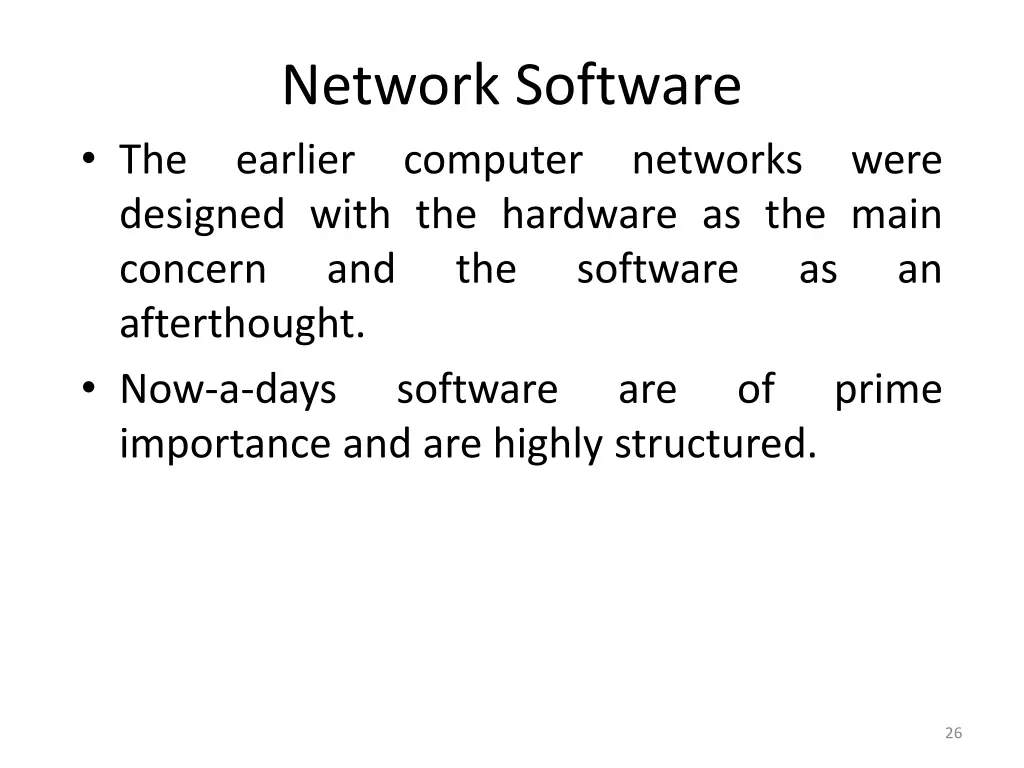 network software the earlier computer networks