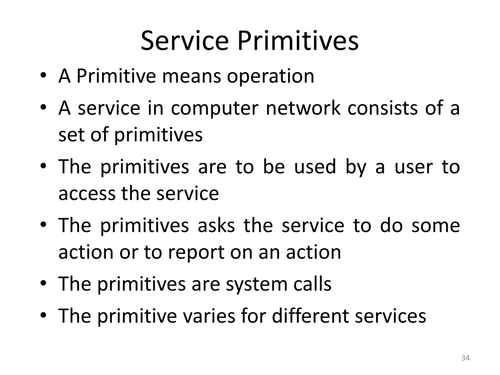 service primitives a primitive means operation