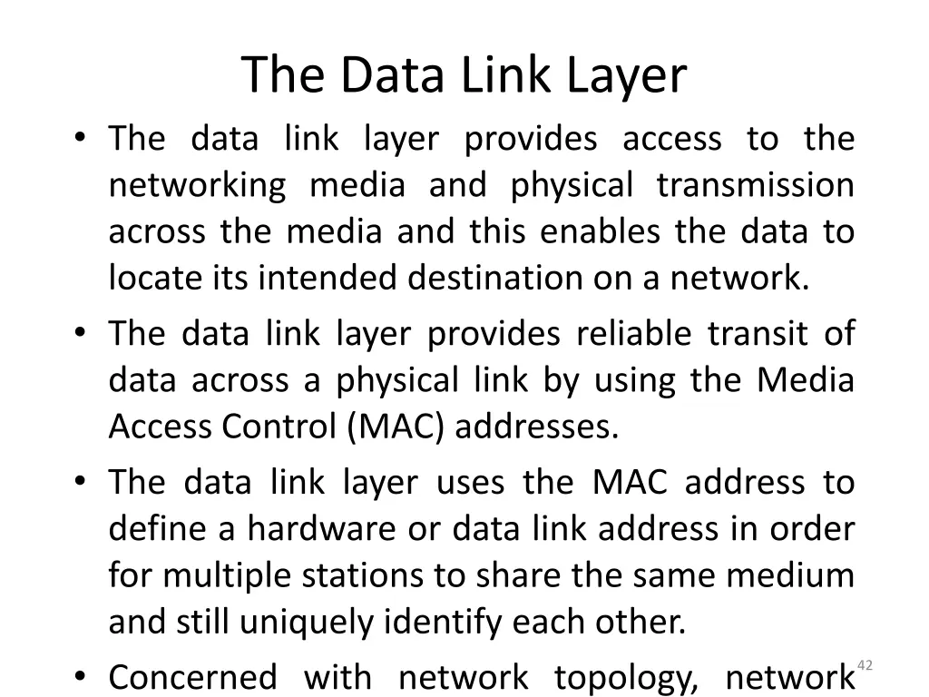 the data link layer the data link layer provides