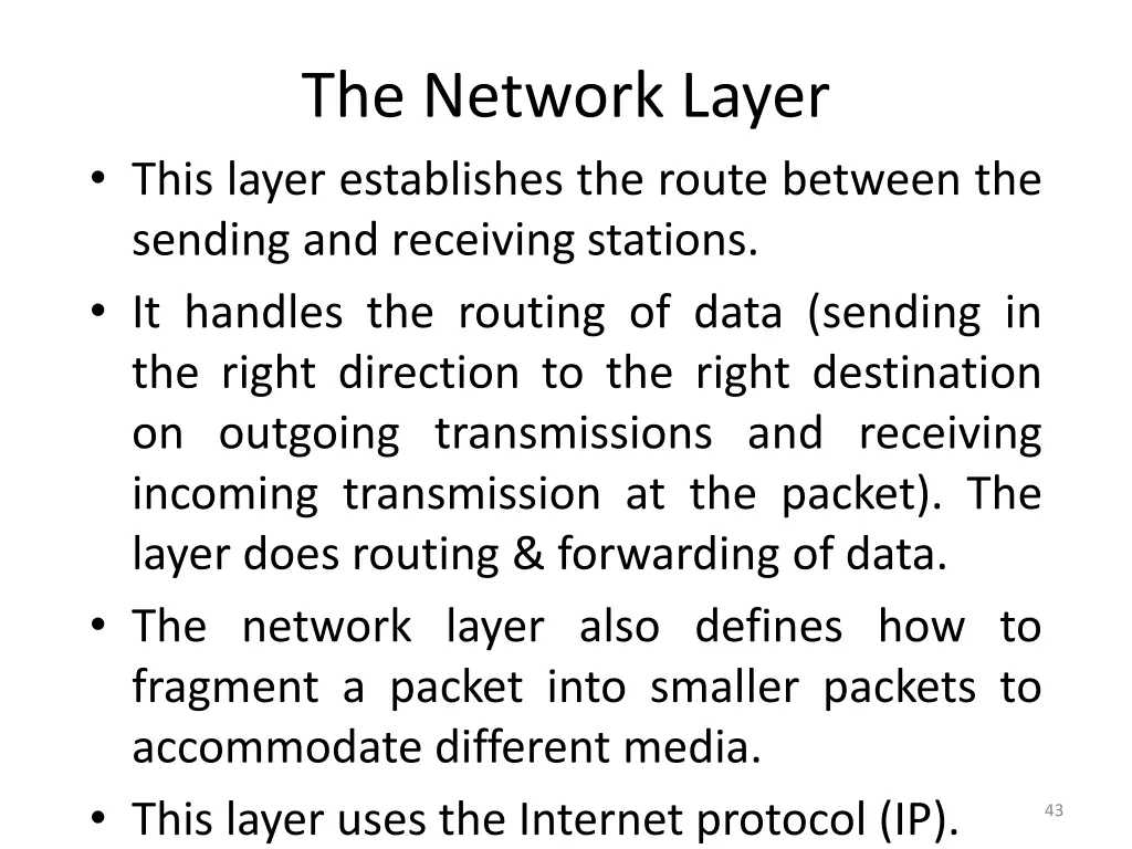 the network layer this layer establishes