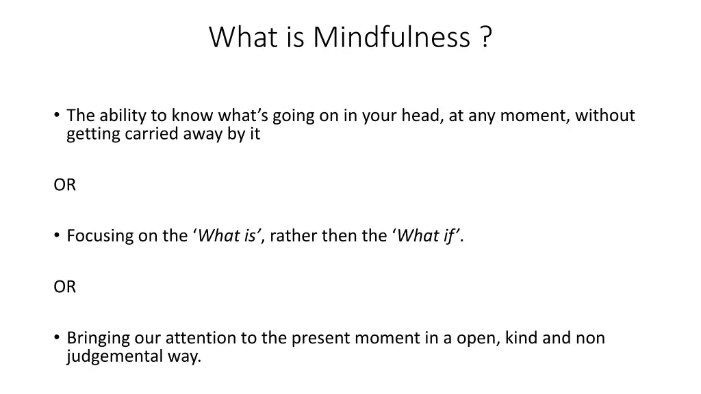 what is mindfulness