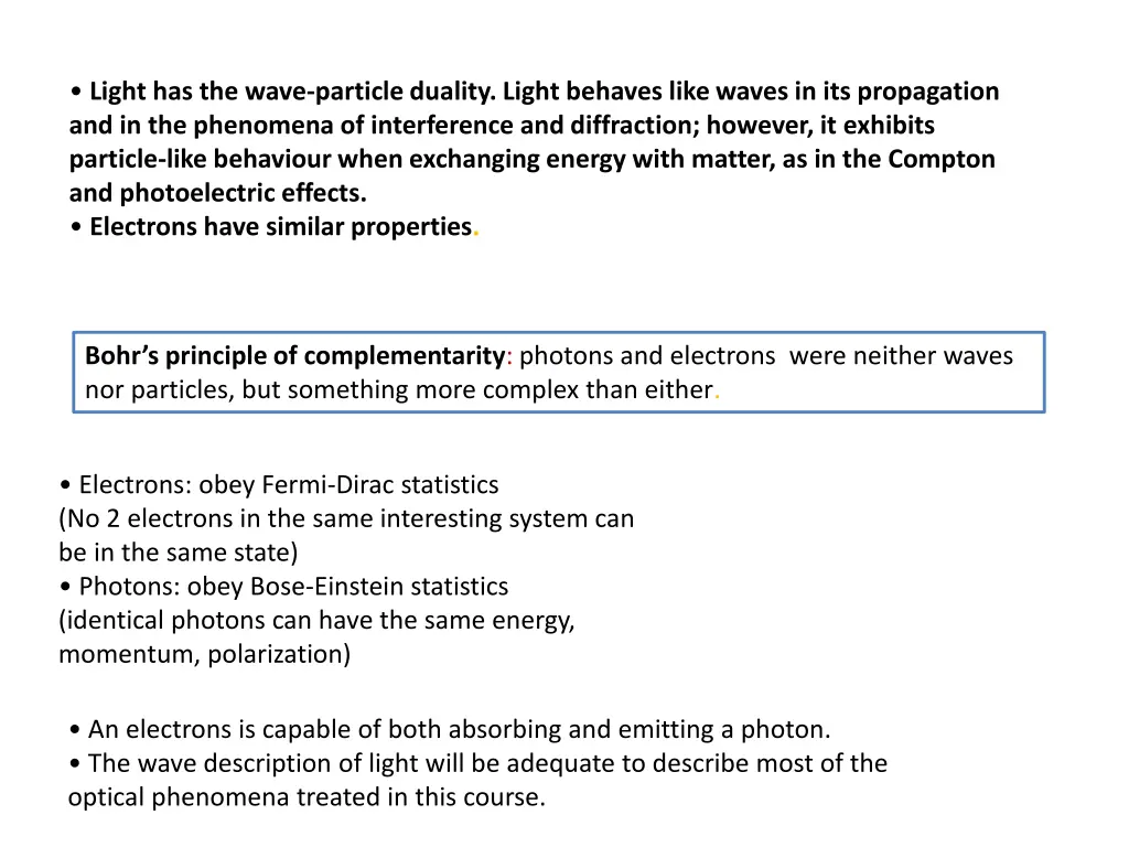 light has the wave particle duality light behaves