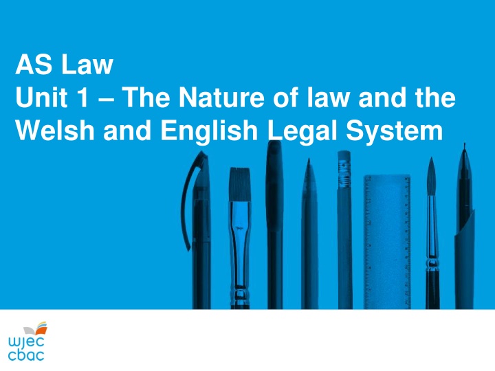 as law unit 1 the nature of law and the welsh