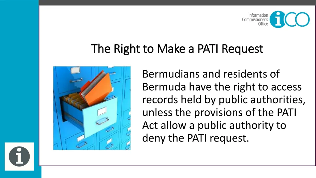 the right to make a pati request the right