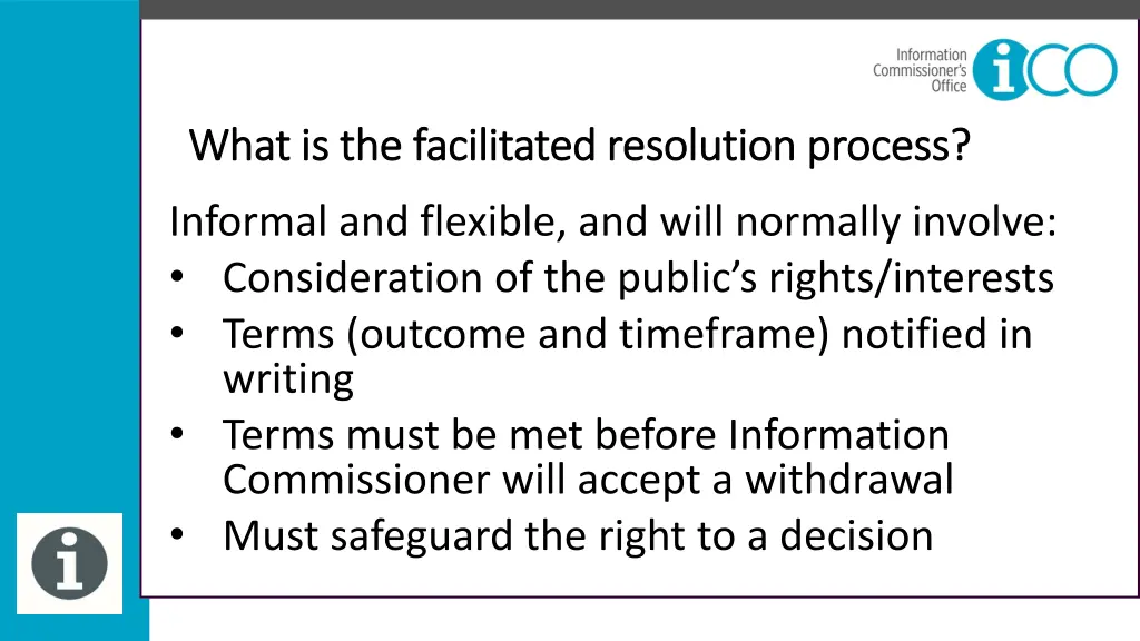 what is the facilitated resolution process what