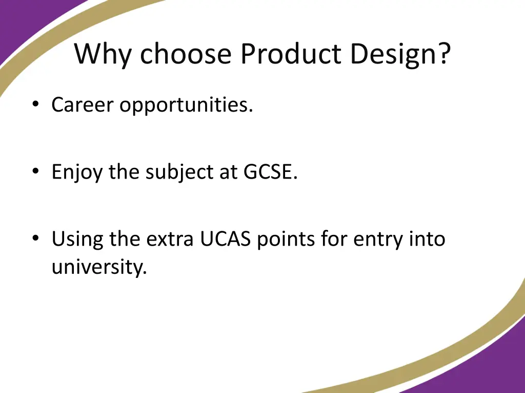 why choose product design