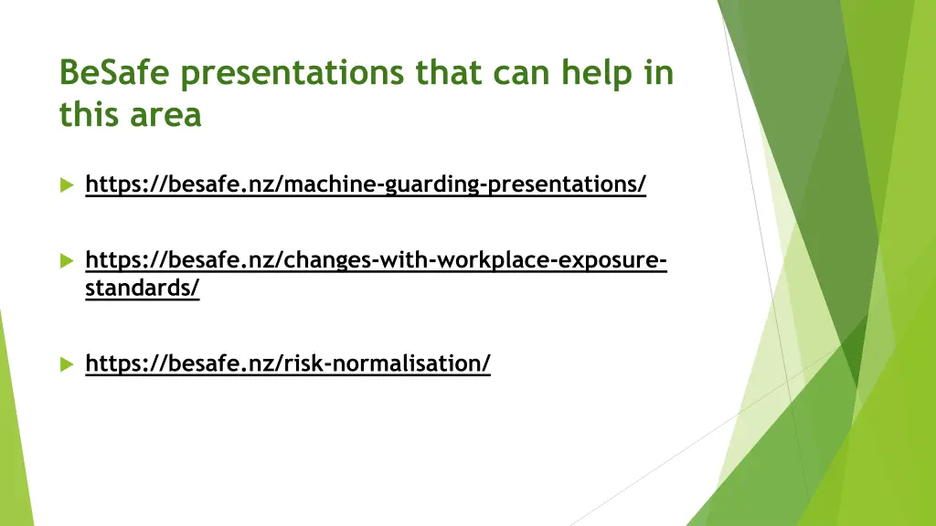 besafe presentations that can help in this area