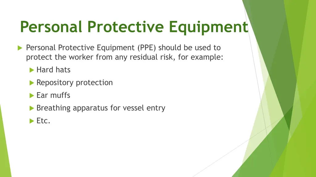 personal protective equipment