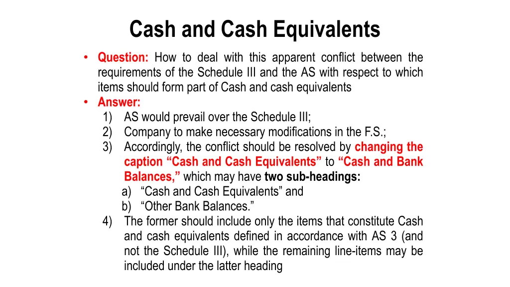 cash and cash equivalents