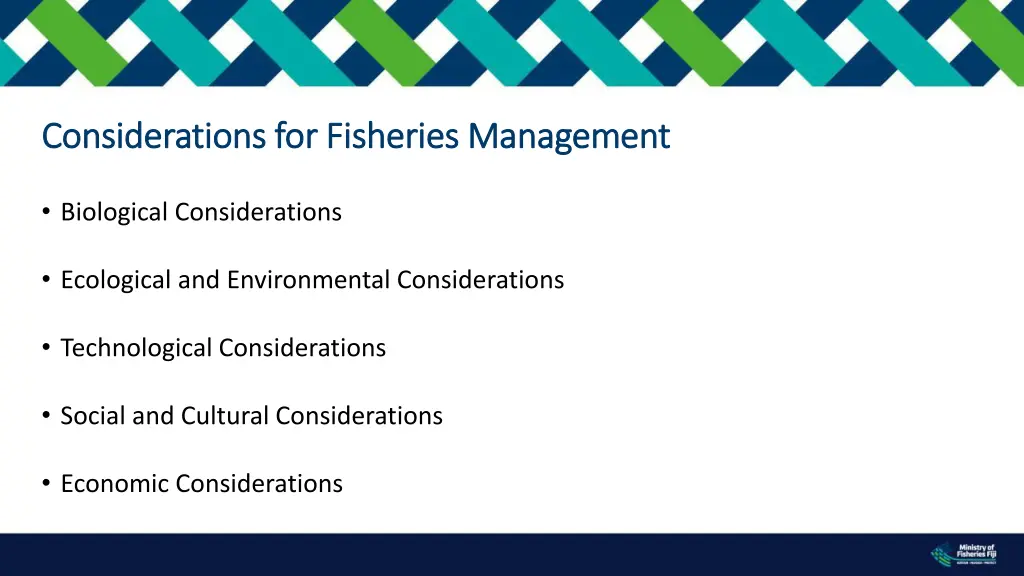 considerations for fisheries management