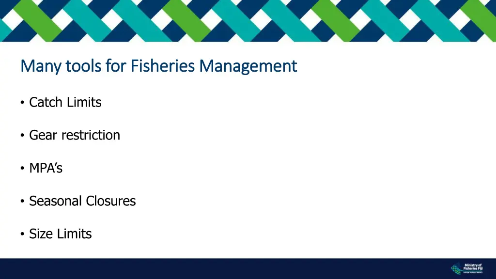 many tools for fisheries management many tools