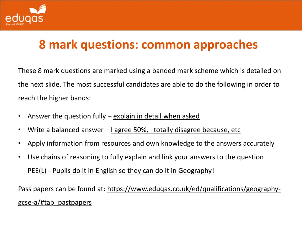 8 mark questions common approaches