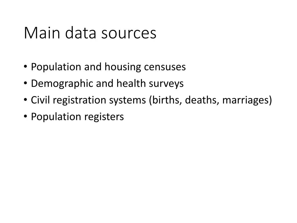 main data sources