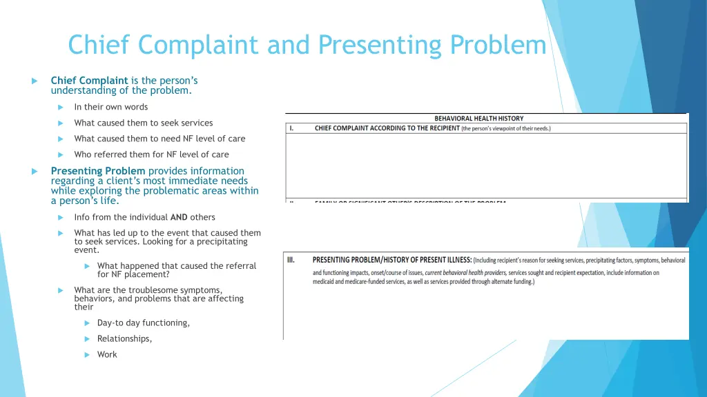 chief complaint and presenting problem