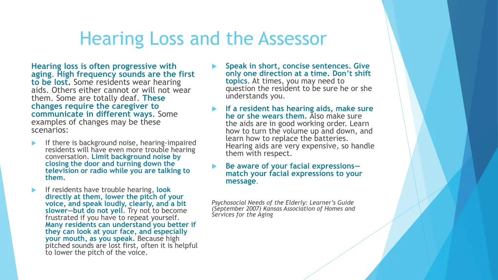 hearing loss and the assessor