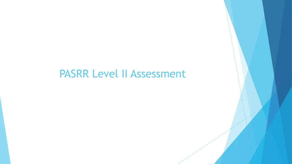 pasrr level ii assessment