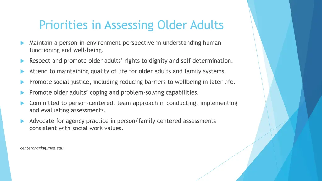 priorities in assessing older adults